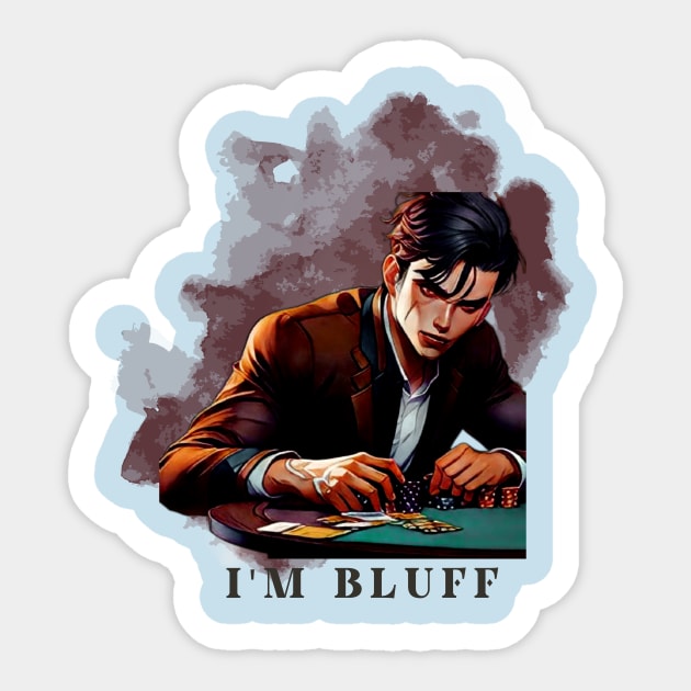 Bluff Sticker by Canterville7